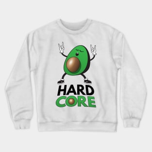 Hard Core - Avocado Pun Crewneck Sweatshirt